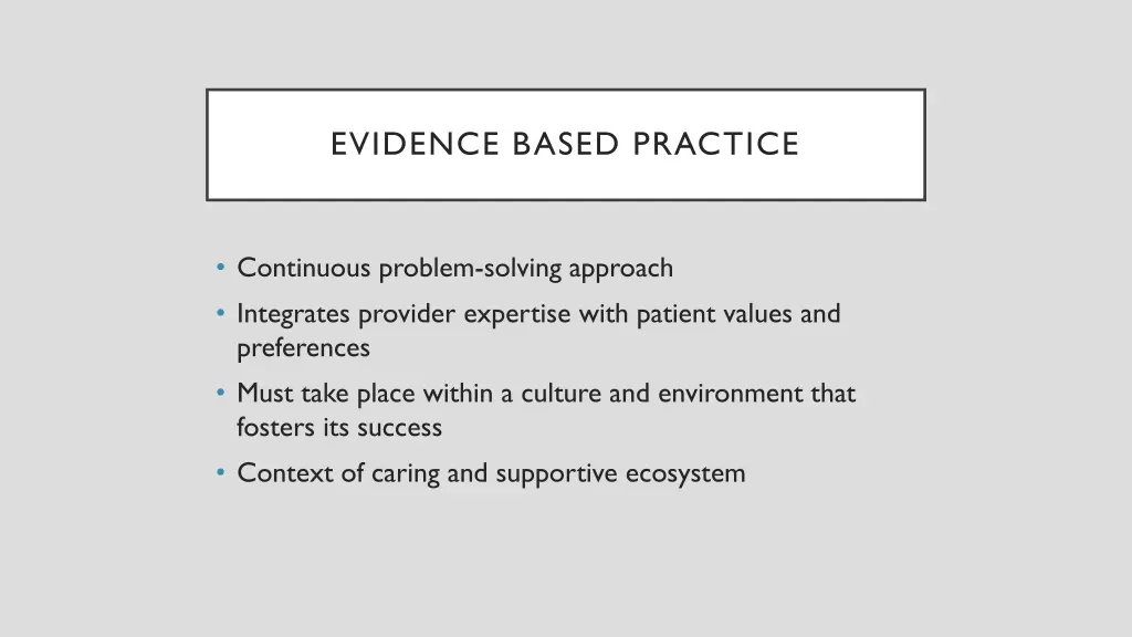 evidence based practice 1