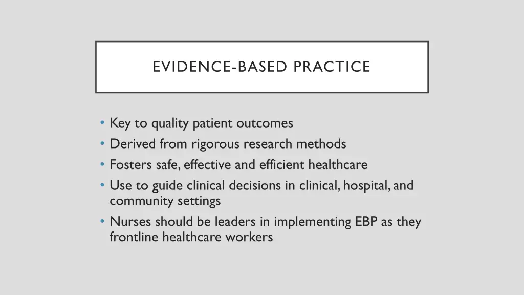 evidence based practice