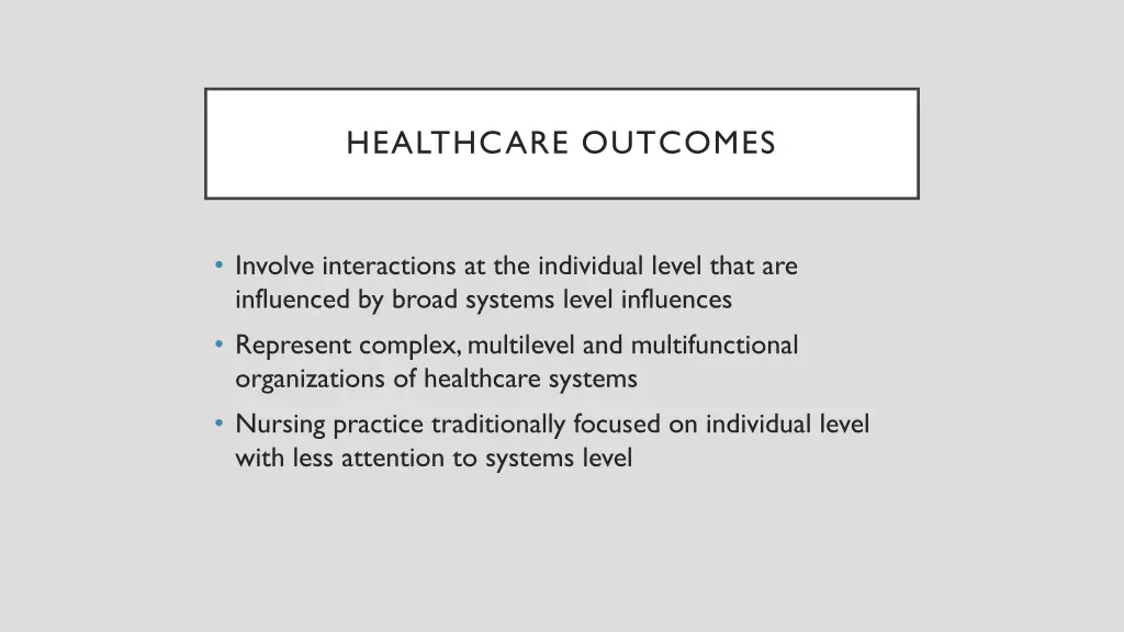 healthcare outcomes