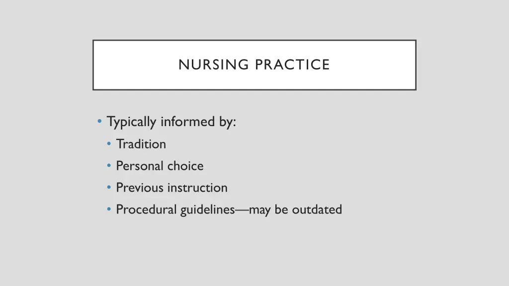 nursing practice