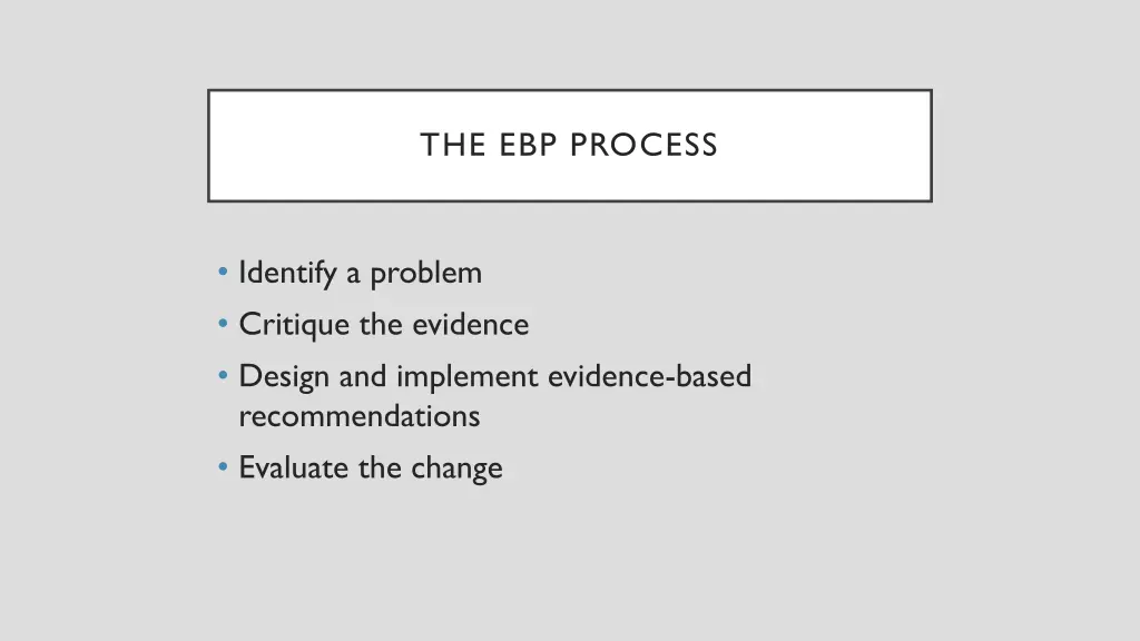 the ebp process