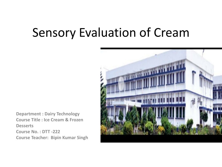 sensory evaluation of cream