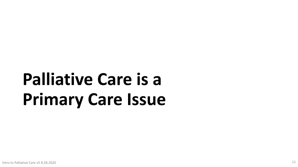 palliative care is a primary care issue