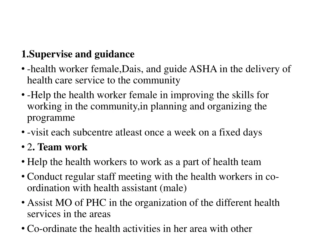 1 supervise and guidance health worker female