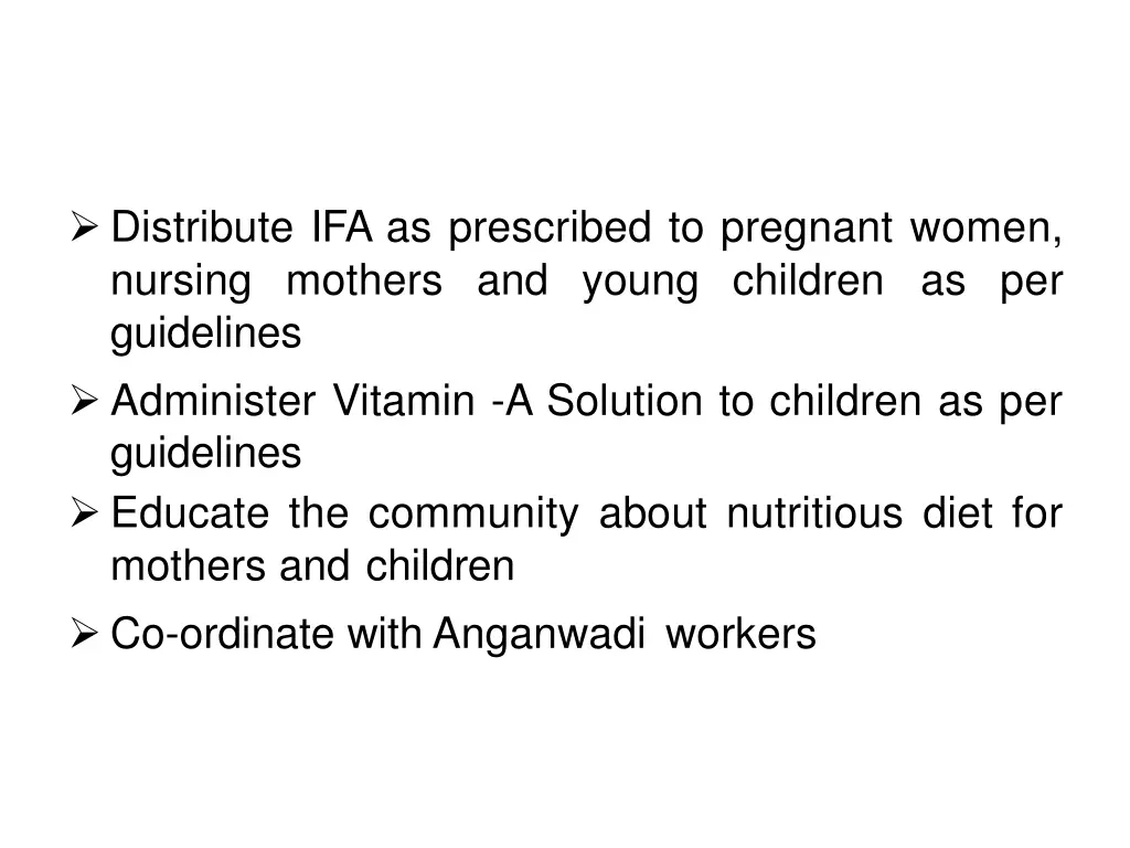 distribute ifa as prescribed to pregnant women