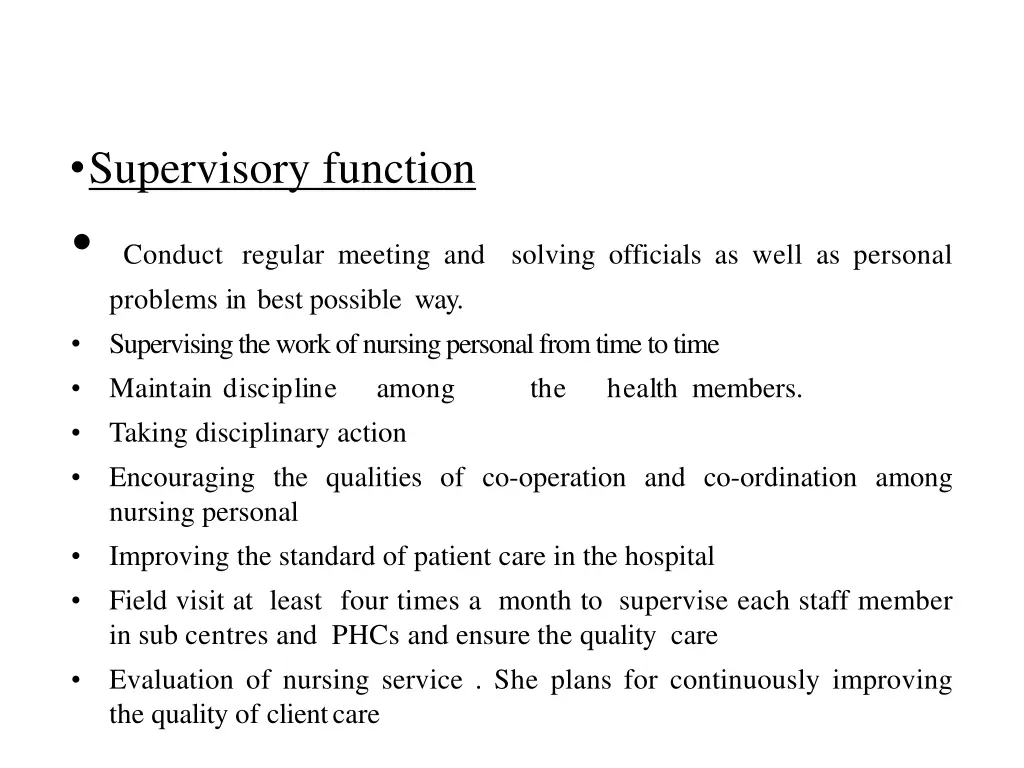 supervisory function conduct regular meeting