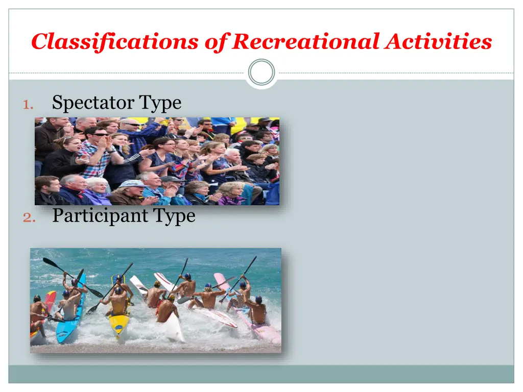 classifications of recreational activities