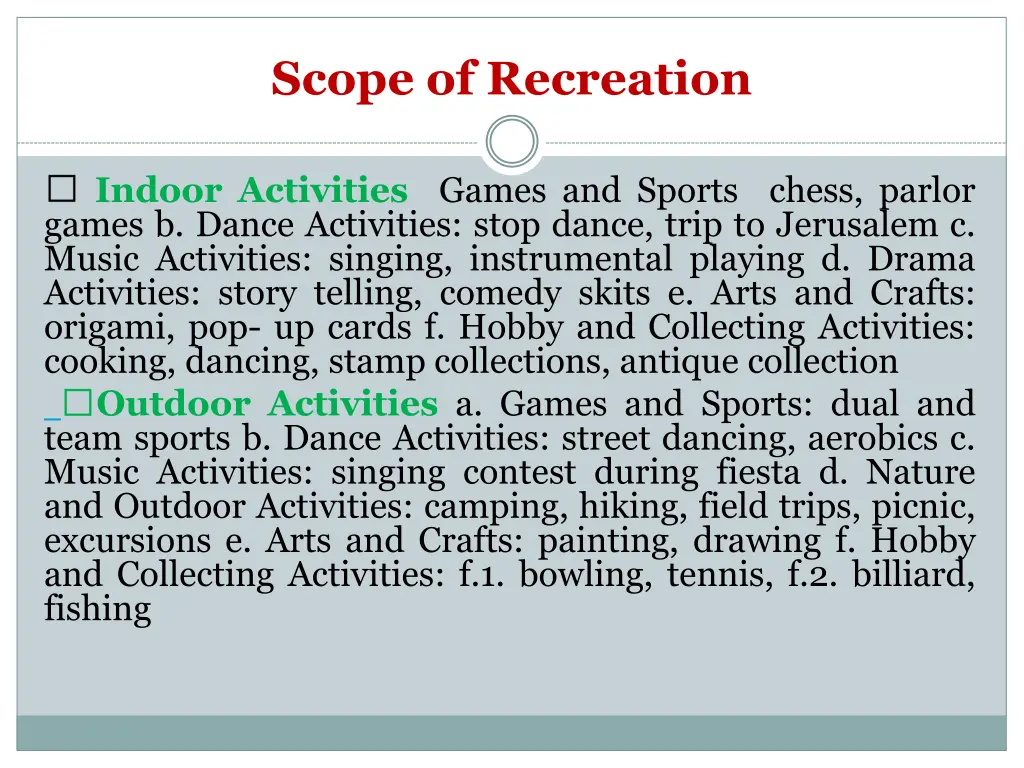 scope of recreation