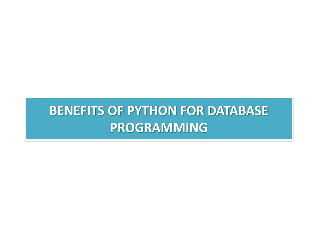 benefits of python for database programming