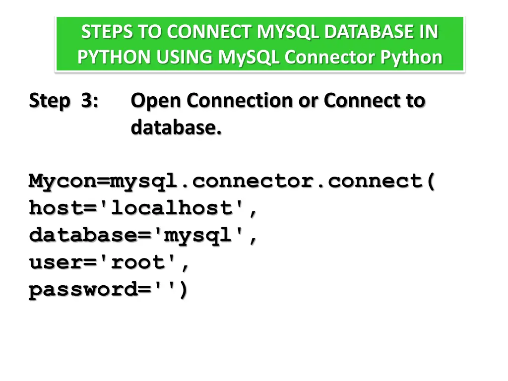 steps to connect mysql database in python using 6