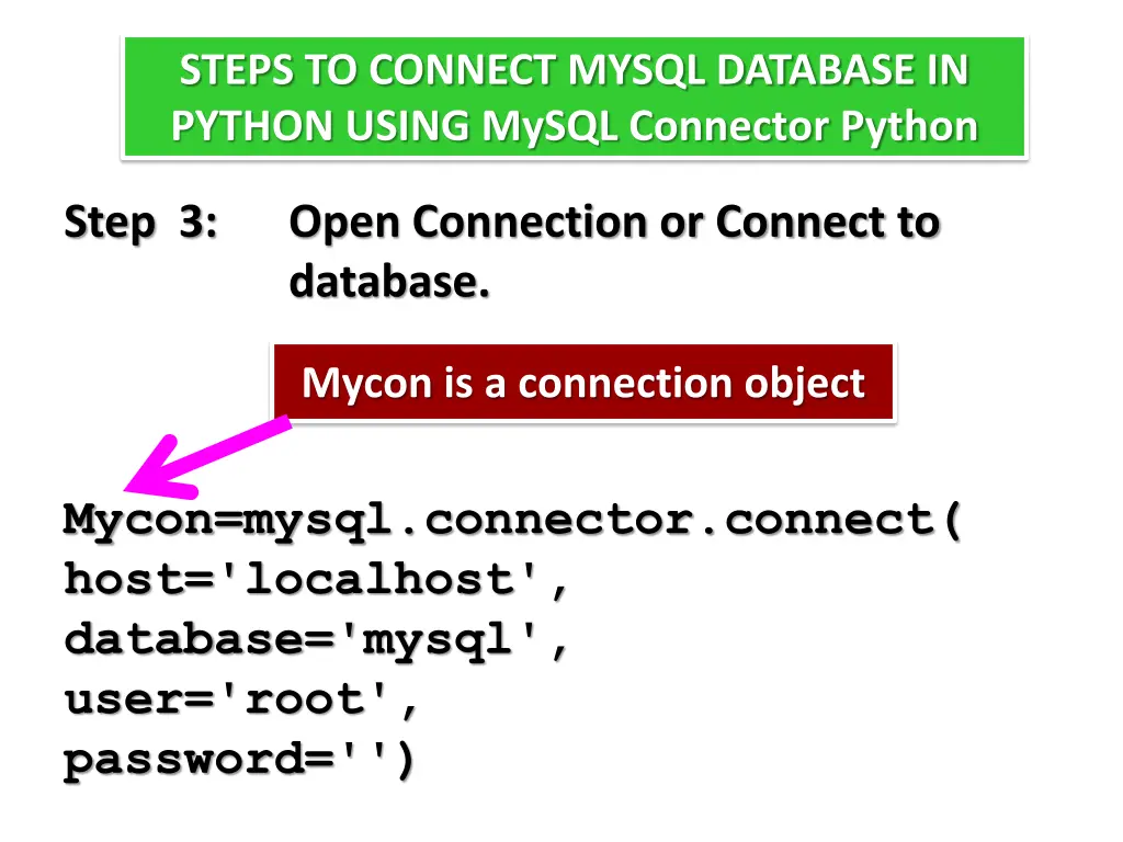 steps to connect mysql database in python using 7