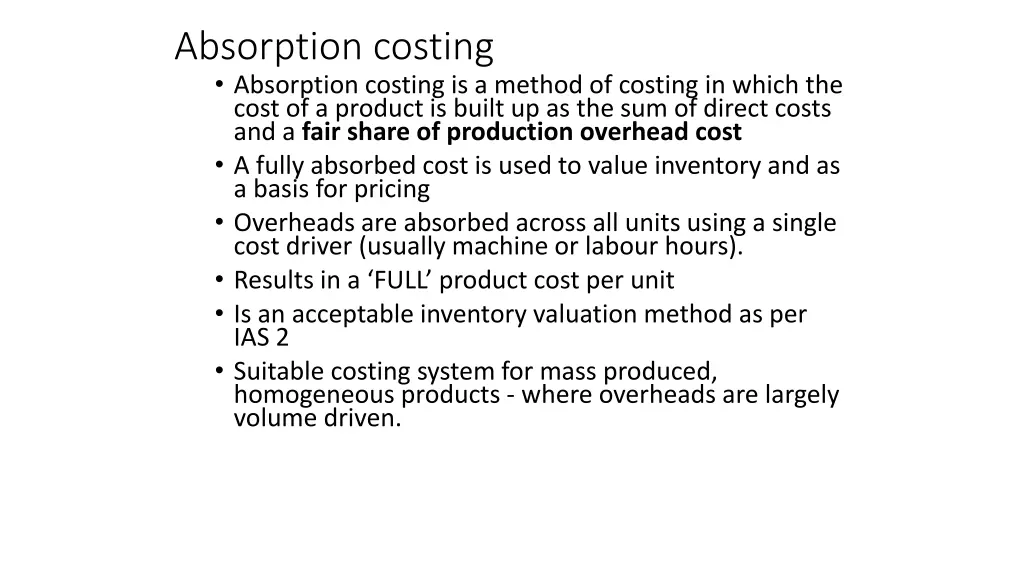 absorption costing absorption costing is a method