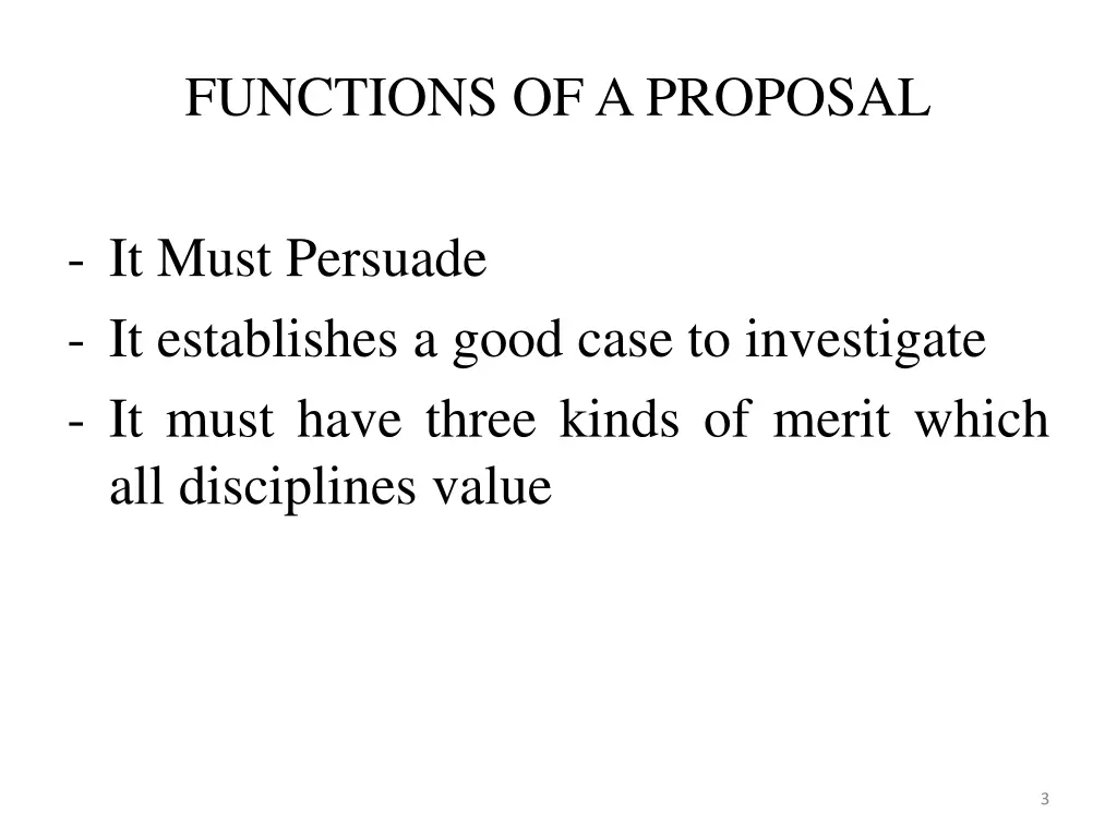 functions of a proposal