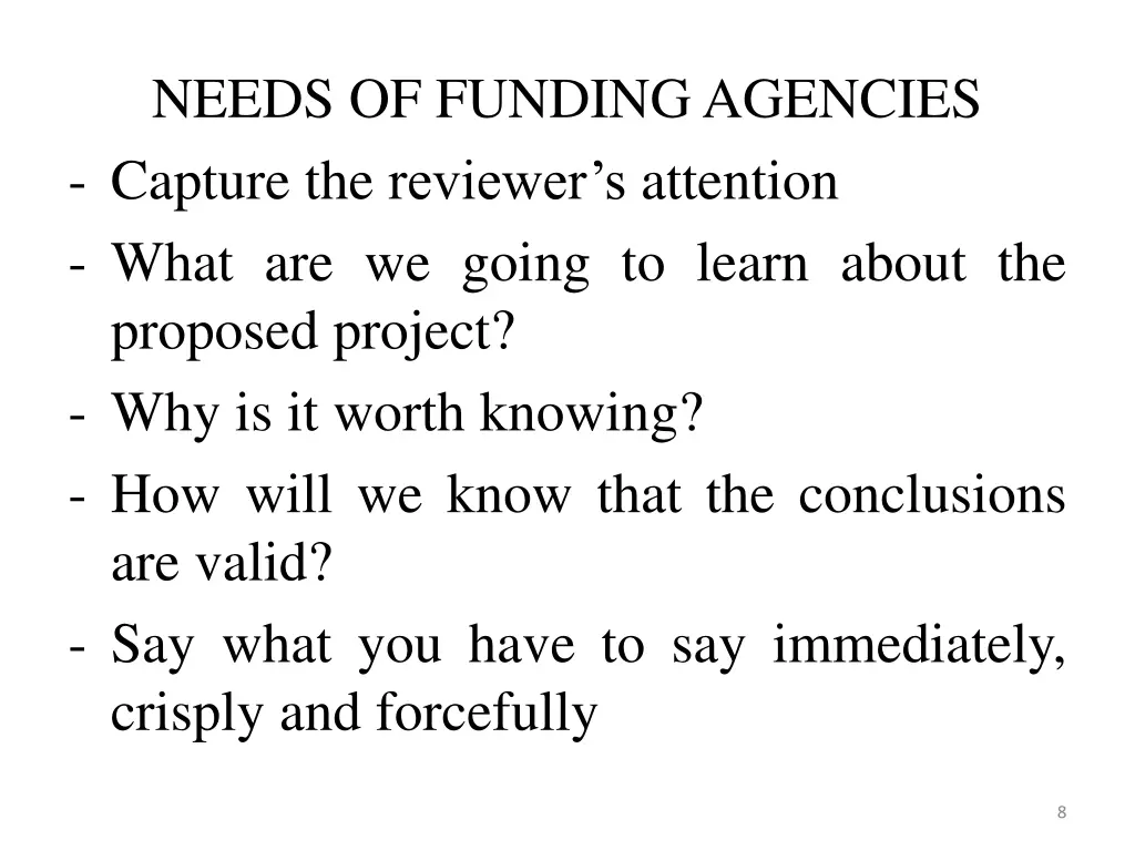 needs of funding agencies capture the reviewer