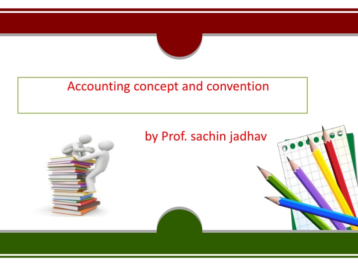 accounting concept and convention