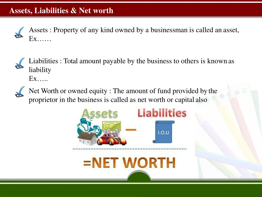 assets liabilities net worth