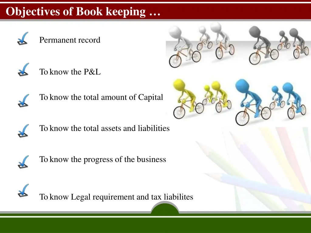 objectives of book keeping