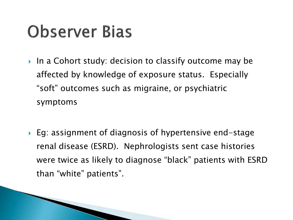 in a cohort study decision to classify outcome