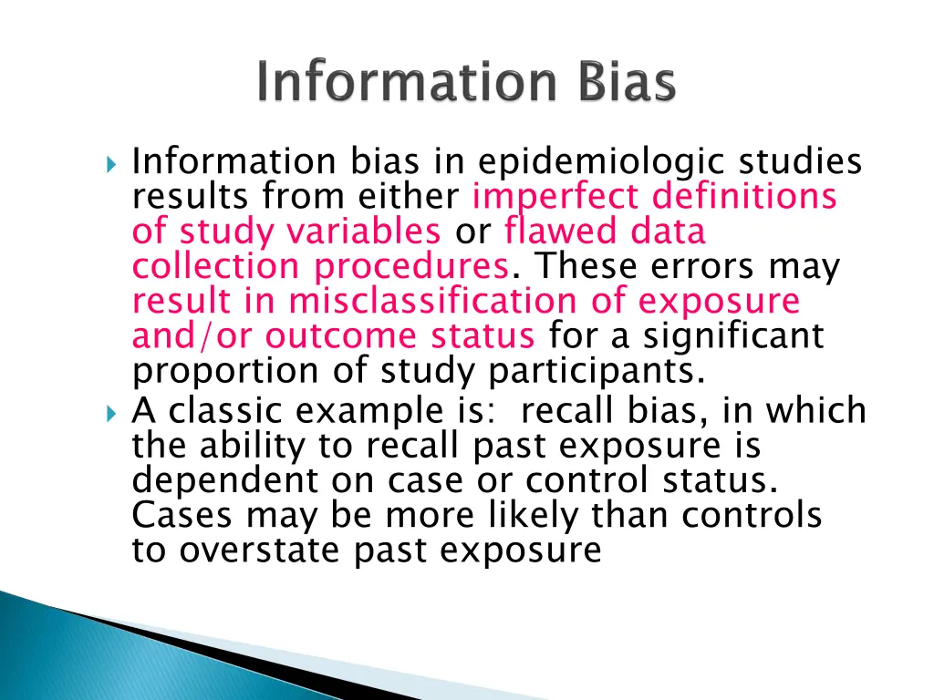 information bias in epidemiologic studies results