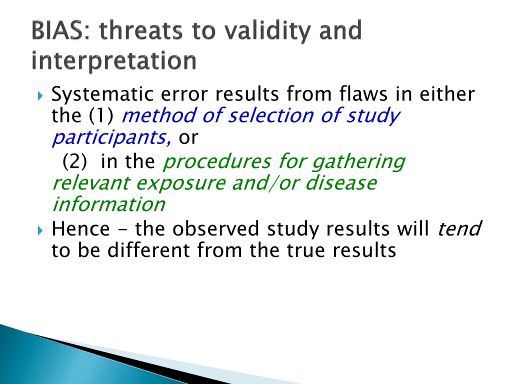 systematic error results from flaws in either