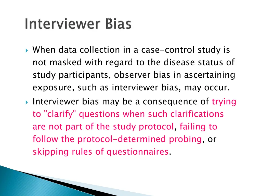 when data collection in a case control study