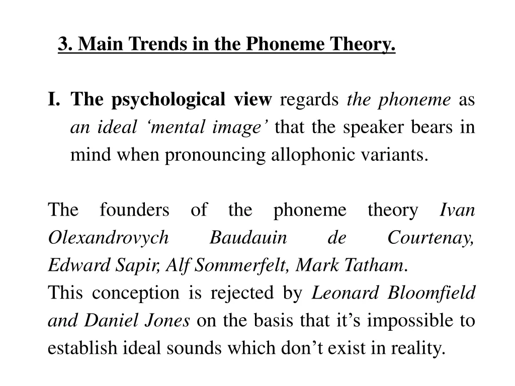 3 main trends in the phoneme theory