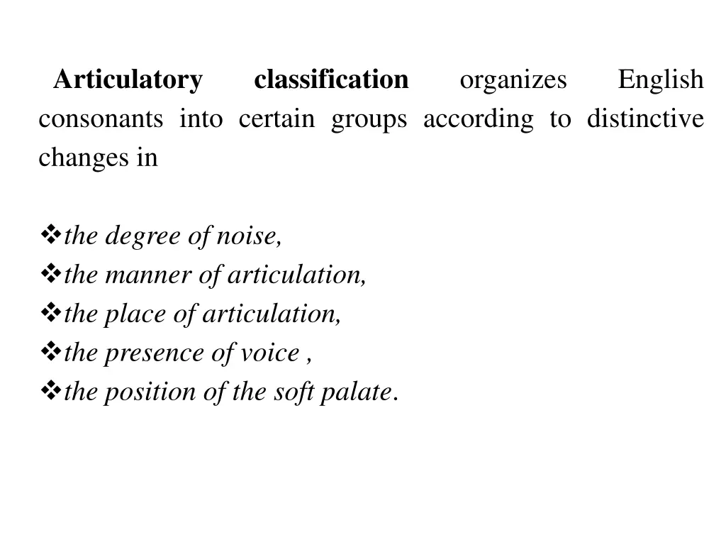 articulatory consonants into certain groups