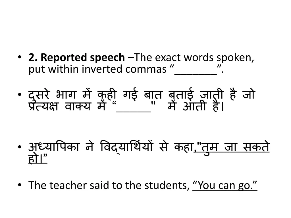 2 reported speech the exact words spoken