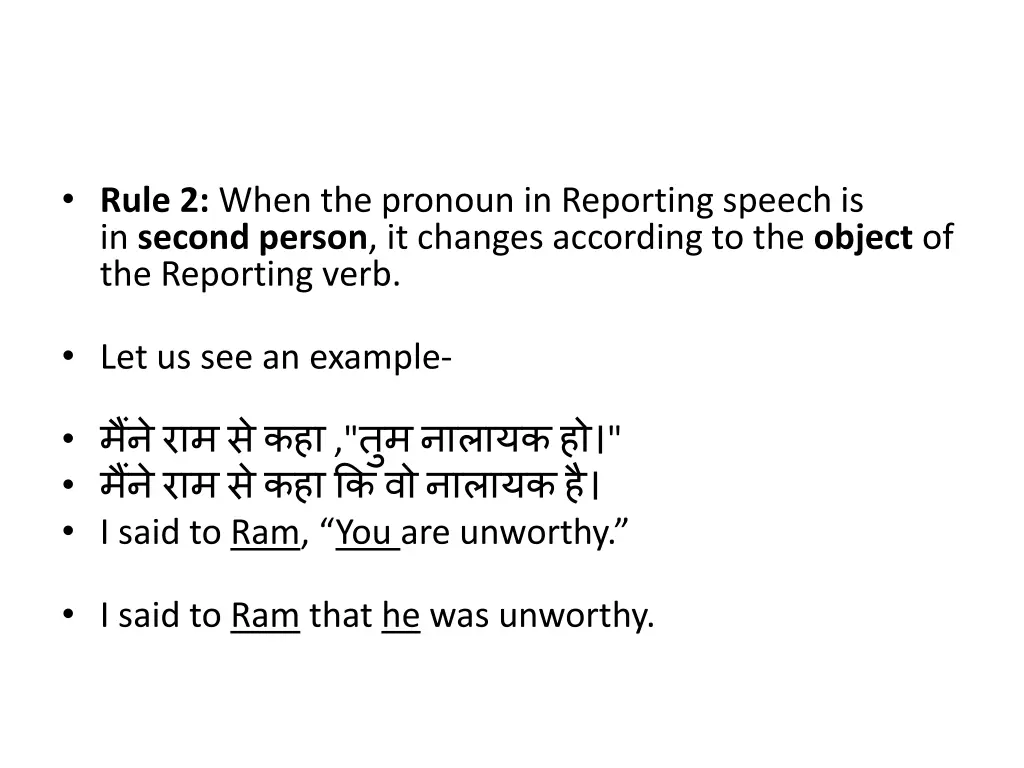 rule 2 when the pronoun in reporting speech