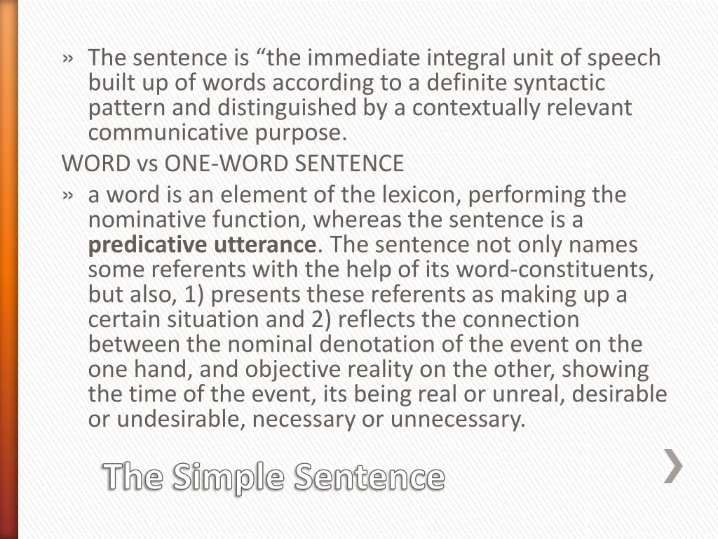 the sentence is the immediate integral unit