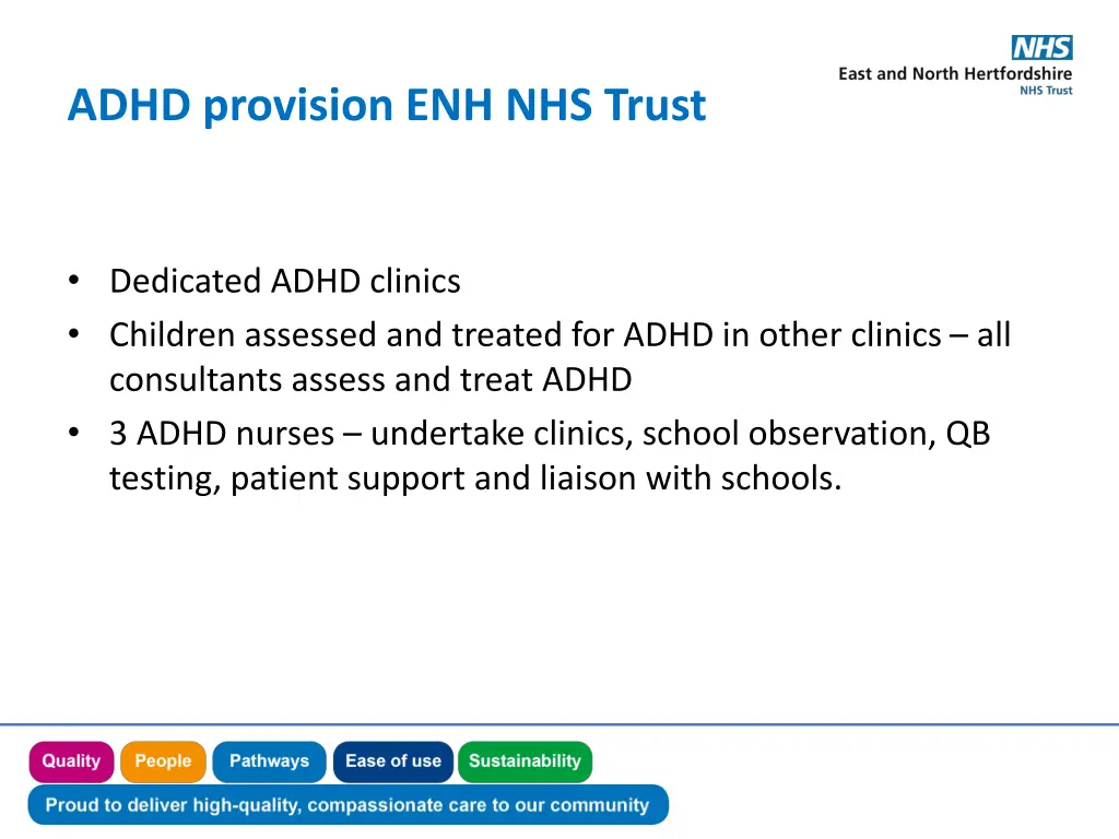 adhd provision enh nhs trust