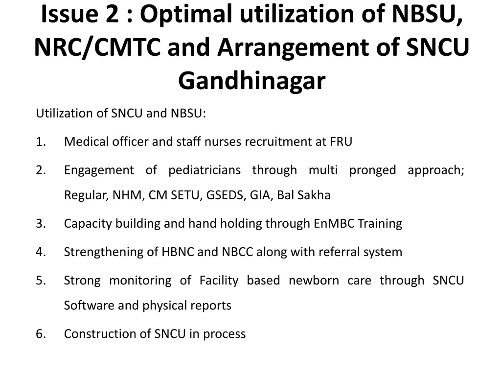 issue 2 optimal utilization of nbsu nrc cmtc