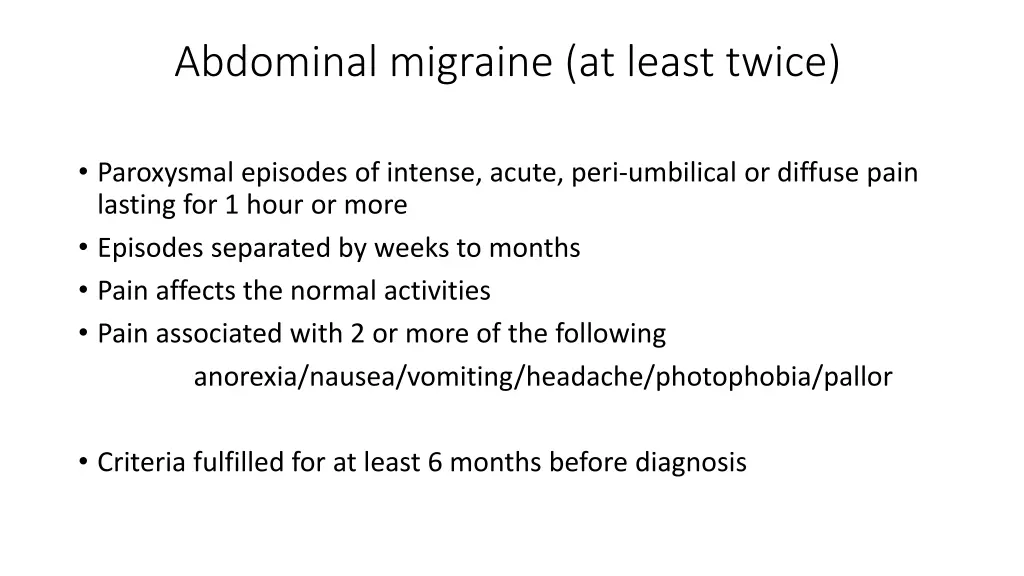 abdominal migraine at least twice