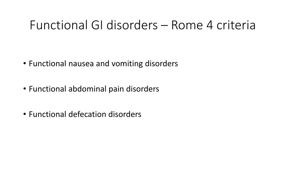 functional gi disorders rome 4 criteria