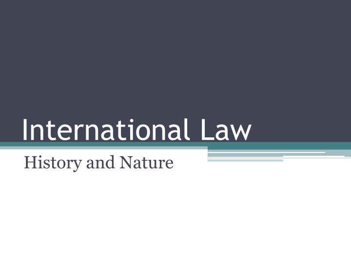 international law history and nature