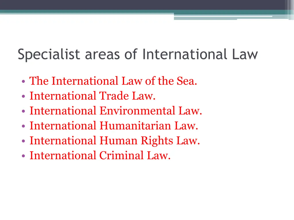 specialist areas of international law