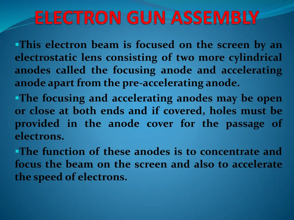 this electron beam is focused on the screen