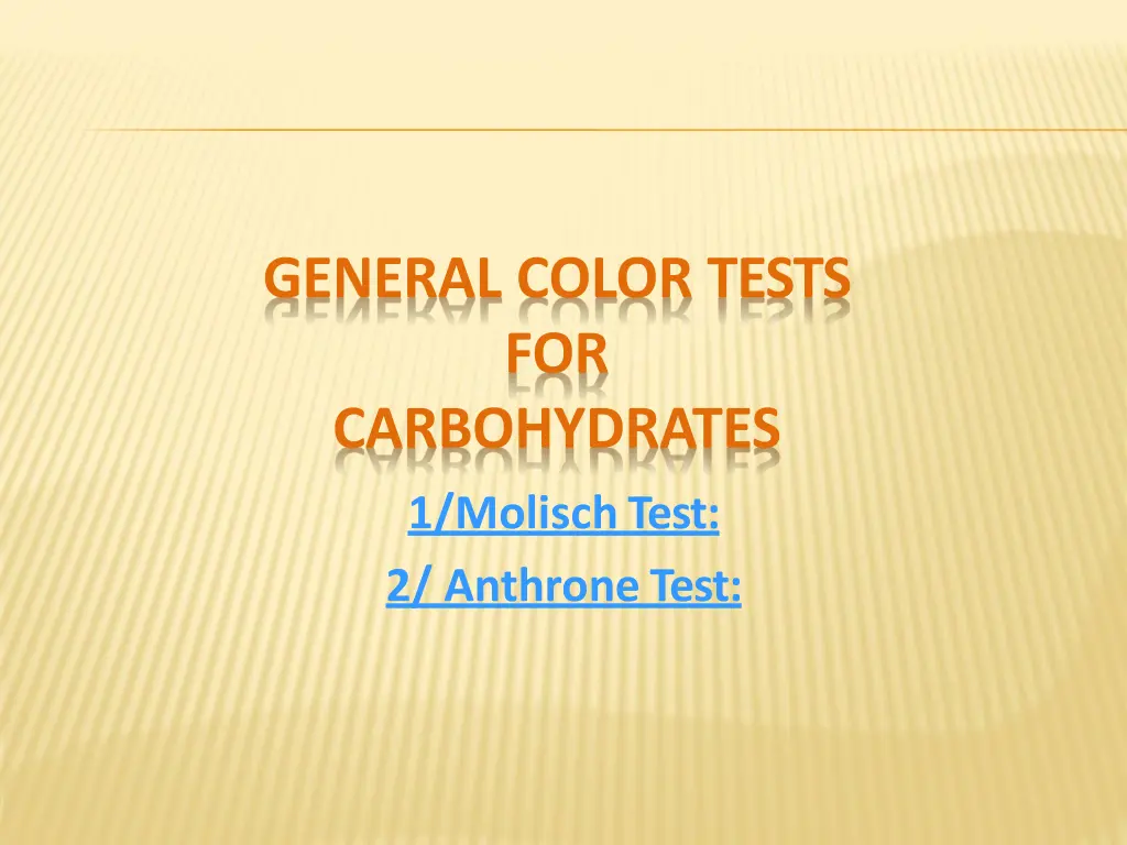 general color tests for carbohydrates