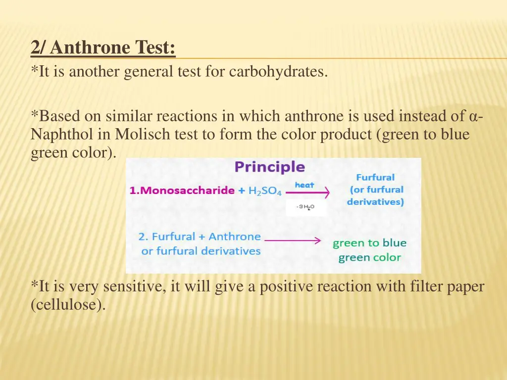 2 anthrone test it is another general test