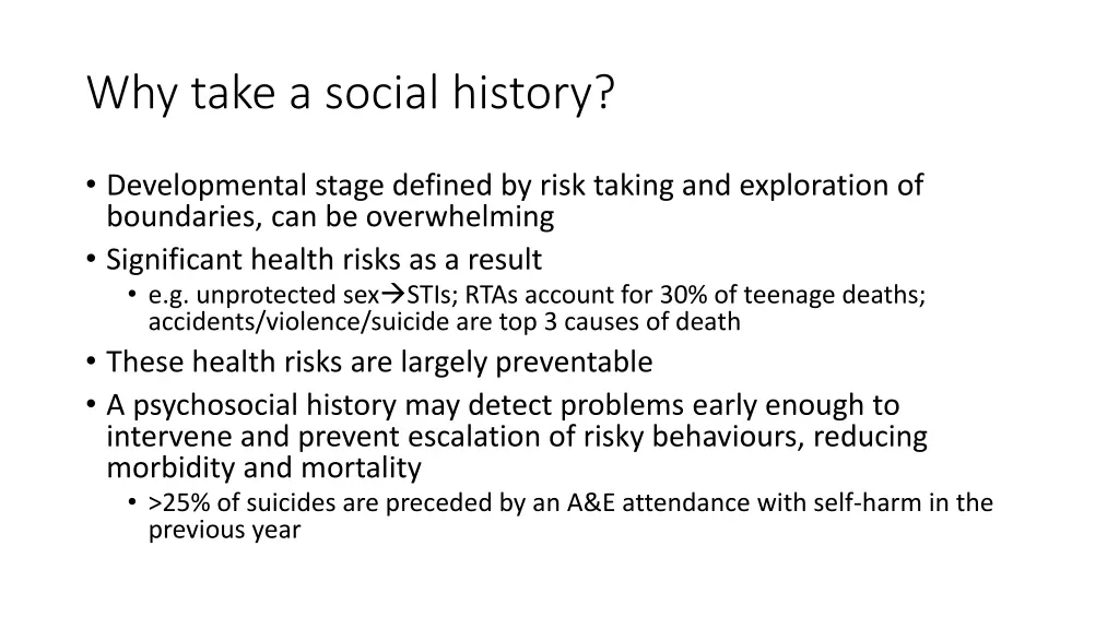 why take a social history