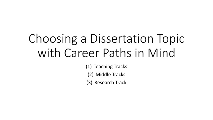 choosing a dissertation topic with career paths