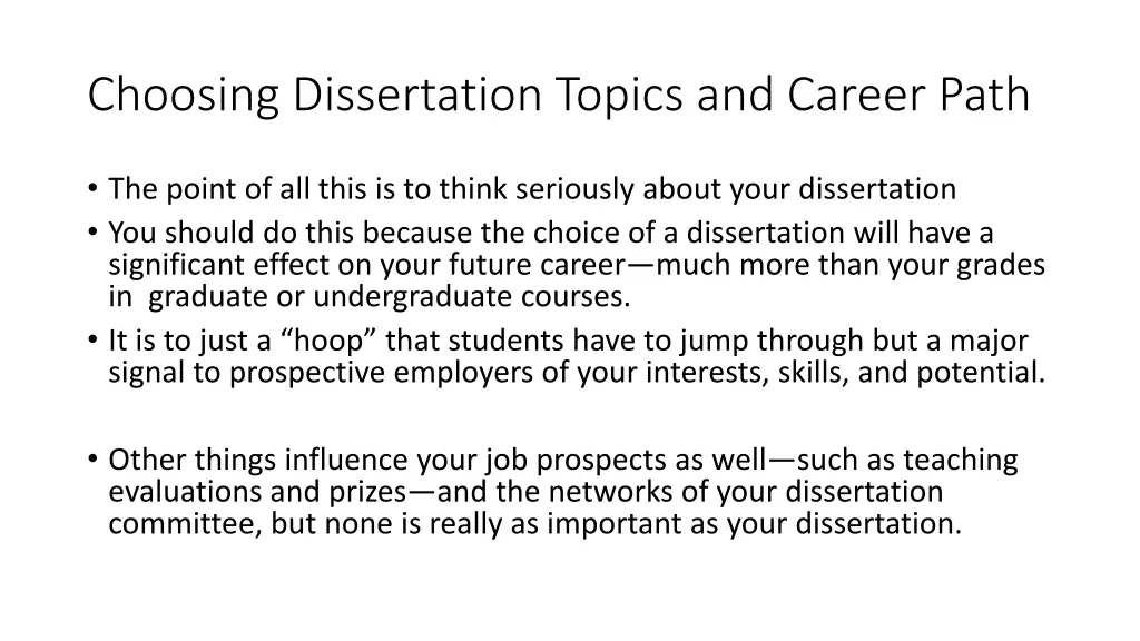 choosing dissertation topics and career path