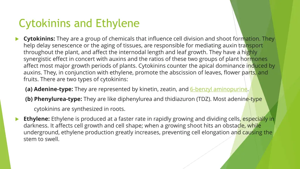 cytokinins and ethylene