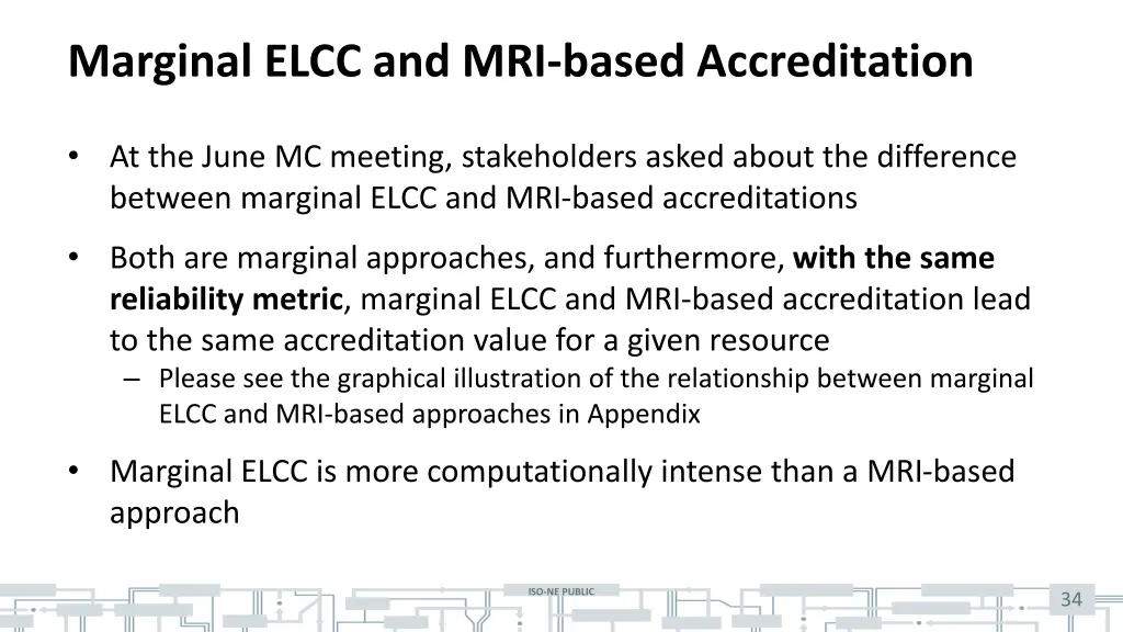 marginal elcc and mri based accreditation