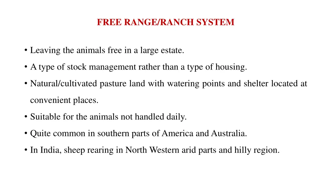 free range ranch system