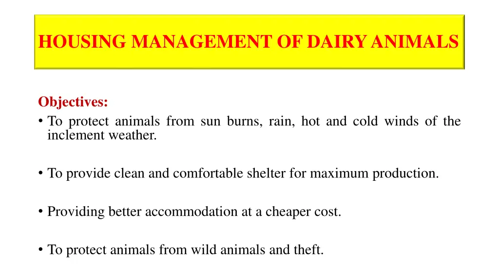 housing management of dairy animals 1