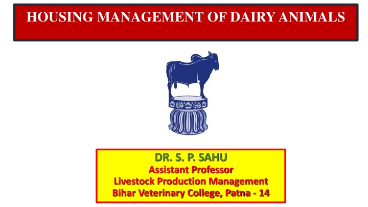 housing management of dairy animals