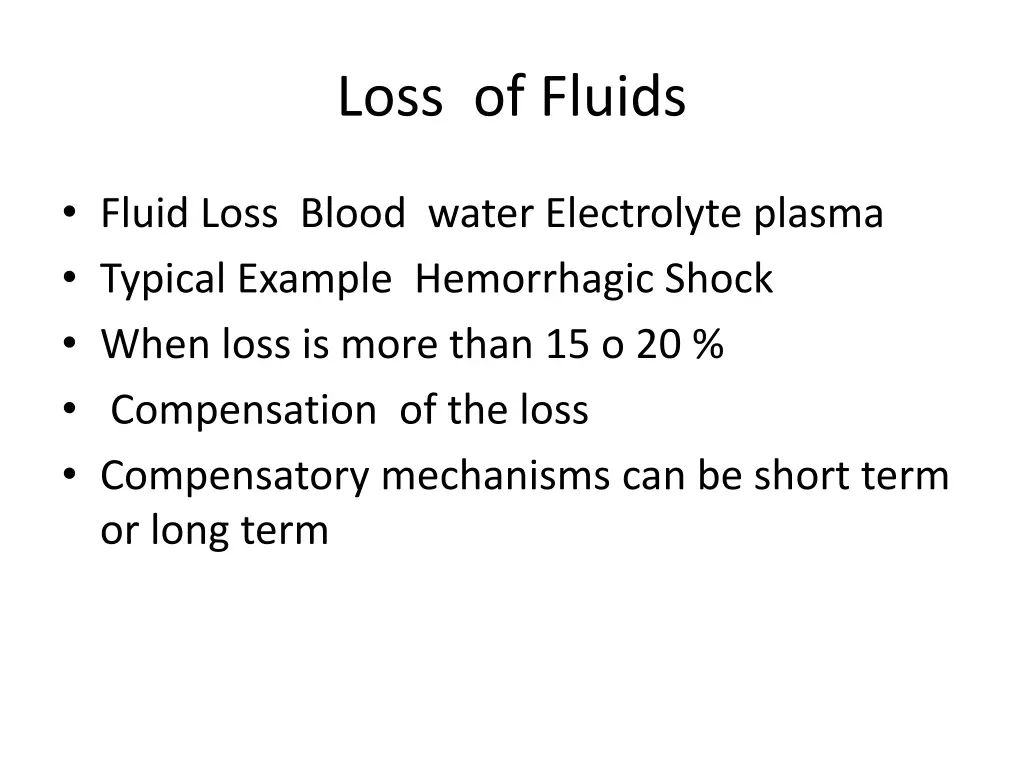 loss of fluids