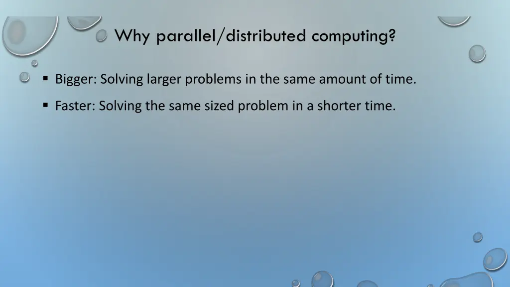 why parallel distributed computing 1