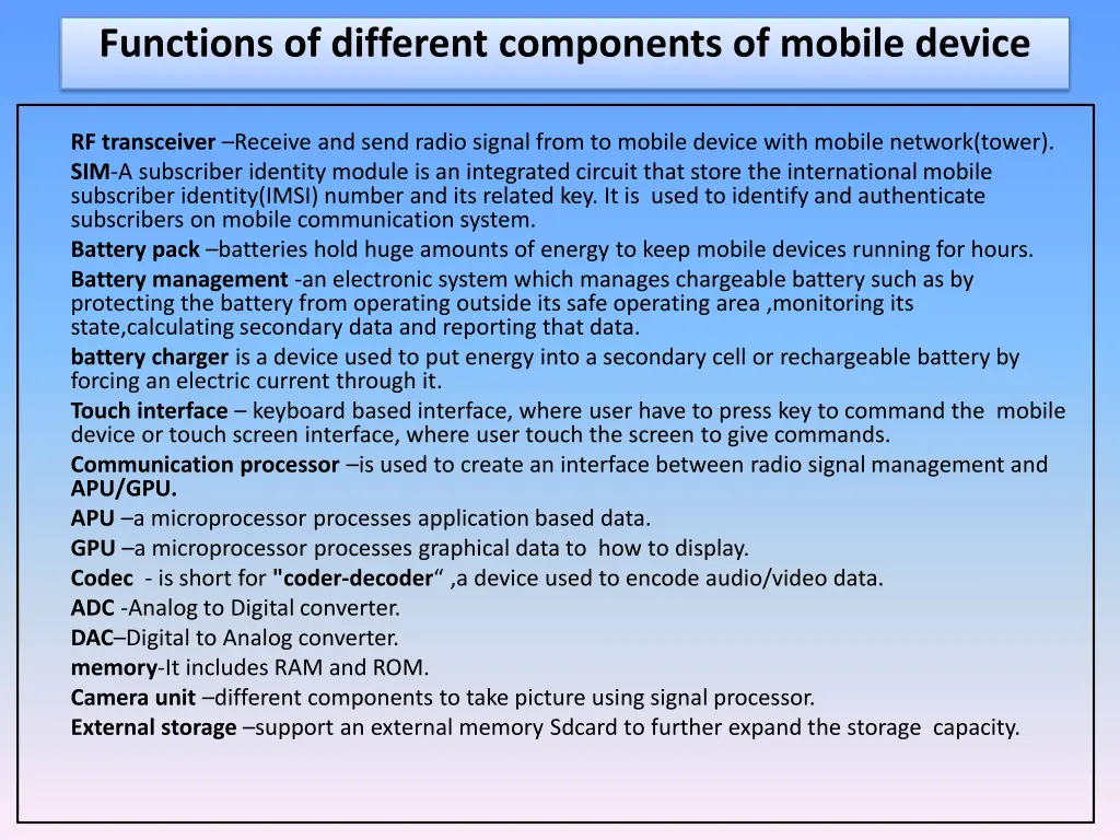 functions of different components of mobile device